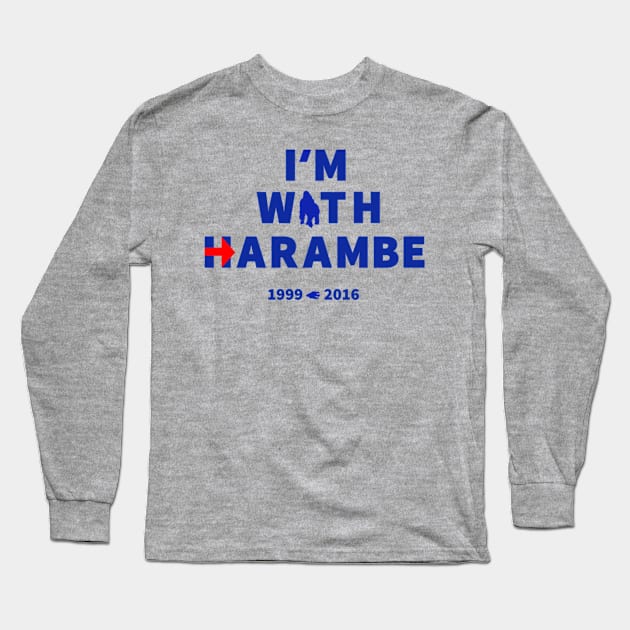 I'm with Harambe Long Sleeve T-Shirt by seth3499